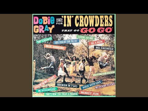 Dobie Gray, Out On The Floor / The "In" Crowd