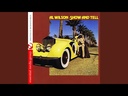 Al Wilson, The Snake b/w Show And Tell