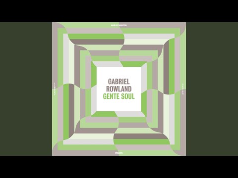 Gabriel Rowland, Gente Soul