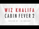 Wiz Khalifa, Cabin Fever Trilogy (Box Set)