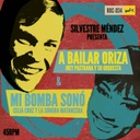 Celia Cruz Y La Sonora Matancera, Mi Bomba Sonó / Joey Pastrana Y Su Orquesta, A Bailar Oriza