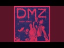 Dmz, Lift Up Your Hood