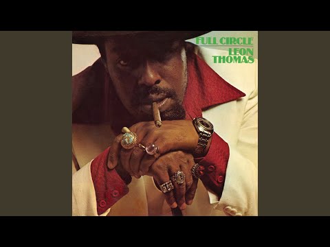 Leon Thomas, It's My Life I'm Fighting For / Shape Your Mind To Die