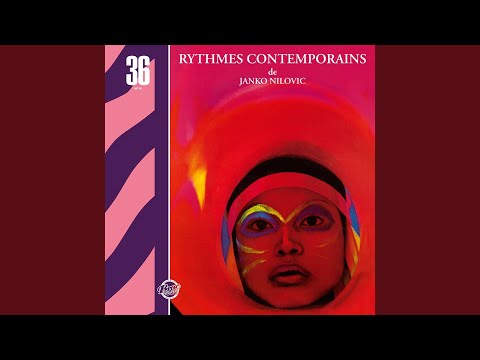 Janko Nilovic, Rythmes Contemporains