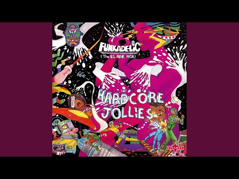 Funkadelic, Hardcore Jollies