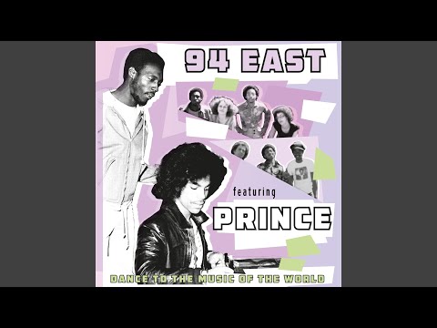 94 East Feat. Prince, Dance To The Music Of The World