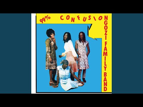 Ngozi Family, 99% Confusion