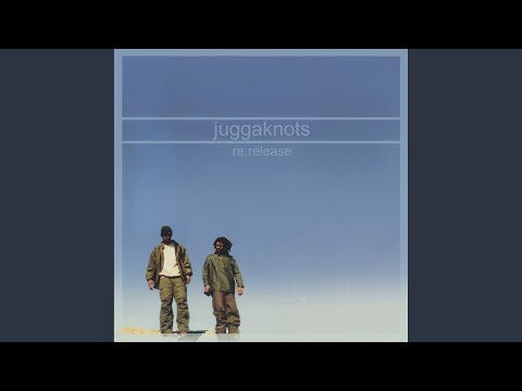 Juggaknots, Re: Release: Clear Blue Skies