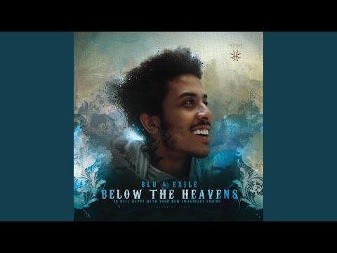 Blu & Exile, Below The Heavens
