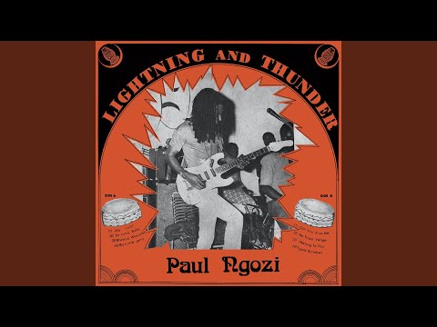 Paul Ngozi, Lightning & Thunder 