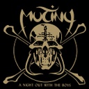 Mutiny, A Night Out With The Boys