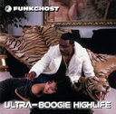 Funkghost, Ultra-Boogie Highlife