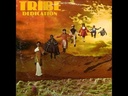 Tribe, Dedication (COLOR)