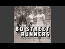 Bo Street Runners, Bo Street Runner c/w Baby Never Say Goodbye (COLOR)