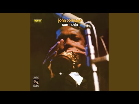 John Coltrane, Sun Ship