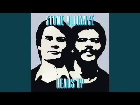 Stone Alliance, Head's Up