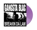 Gangsta Blac, Breakin Da Law (COLOR)