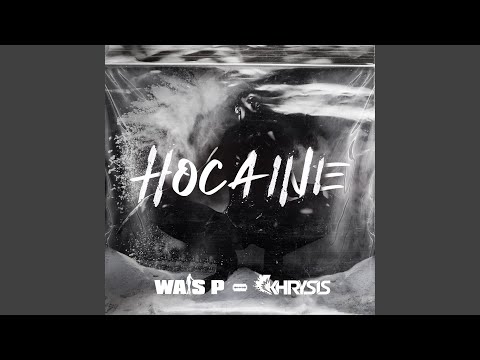 Wais P, Hocaine