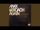 Max Roach, Again (COLOR)