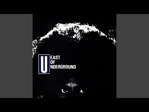 East Of Underground
