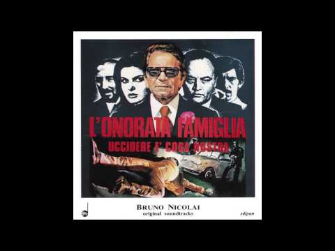 Bruno Nicolai, L'onorata Famiglia (Uccidere È Cosa Nostra)