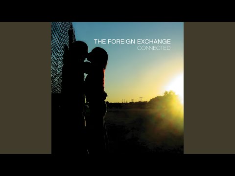 Foreign Exchange, Come Around / Wonderluv