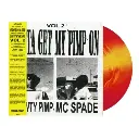 Shawty Pimp & MC Spade, Vol. 2: Gotta Get My Pimp On (COLOR)