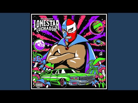 That Mexican OT, Lonestar Luchador