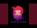 Mac Miller, Best Day Ever (COLOR)
