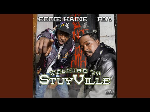 Eddie Kaine x Rim, Welcome To Stuyville