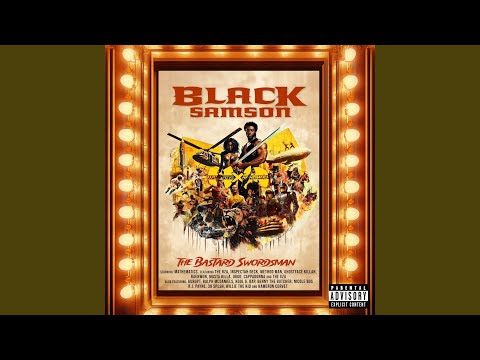 Wu-Tang x Mathematics, Black Samson: The Bastard Swordsman