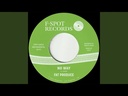 Fat Produce, No Way b/w 54-46 Was My Number 