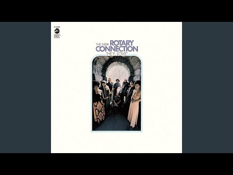 The New Rotary Connection, Hey Love