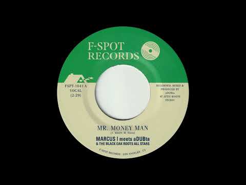 Marcus I meets aDUBta, Mr. Money Man b/w Version 