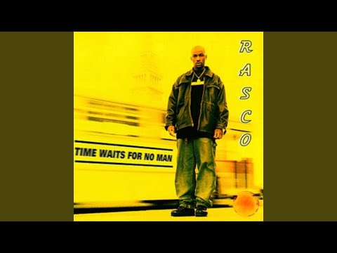 Rasco, Time Waits For No Man