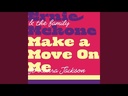 Ernie & The Family McKone, Make It Alright / Make A Move On Me