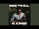 G. Love & Special Sauce, Ode to R.L.