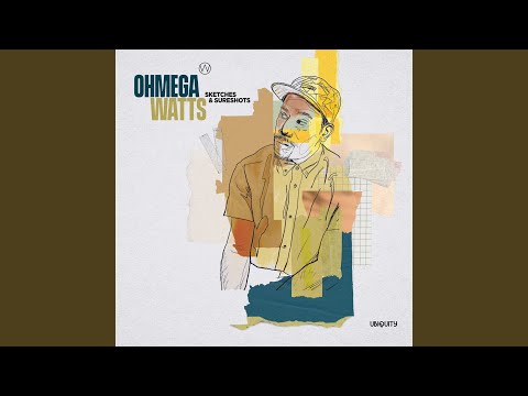 Ohmega Watts, Sketches & Sureshots 