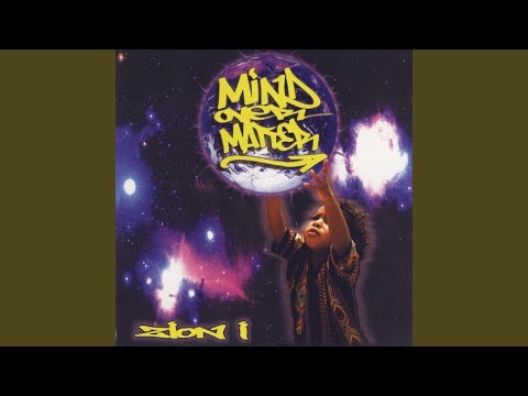 Zion I, Mind Over Matter