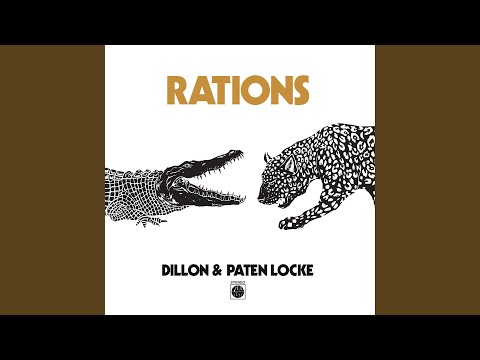 Dillon & Paten Locke, Rations 