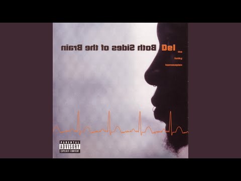 Del the Funky Homosapien, Both Sides Of The Brain - Anniversary Edition