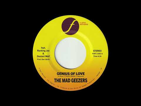 The Mad Geezers, Genius of Love b/w Genius of Dub