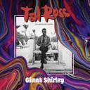 Tal Ross	Giant Shirley 2xLP