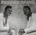 Richard Marks Love Is Gone: The Lost Sessions: 1969-1977