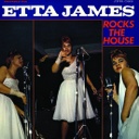 Etta James, Rocks The House