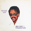 Paul Ortiz Y La Orquesta Son, Los Que Son (COLOR)