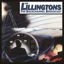 The Lillingtons 	The Backchannel Broadcast: 20th Anniversary Edition
