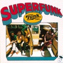 Funk Inc, Superfunk