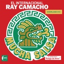 El Internacional Ray Camacho, Mucha Salsa