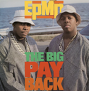 EPMD, The Big Payback / So Wat Cha Sayin’